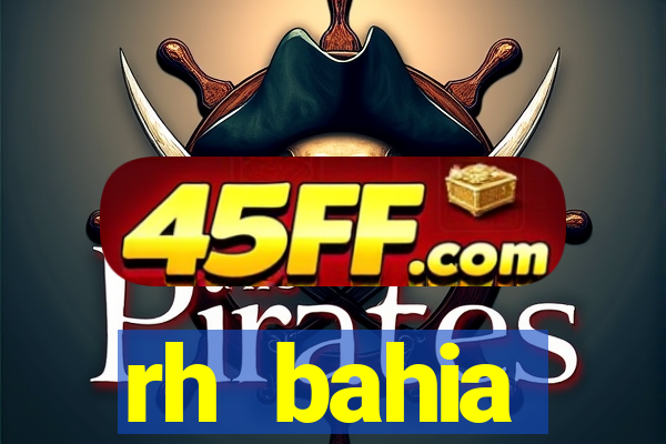 rh bahia contracheque 2022